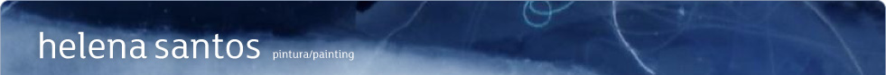 Helena Santos - Pintura/Painting